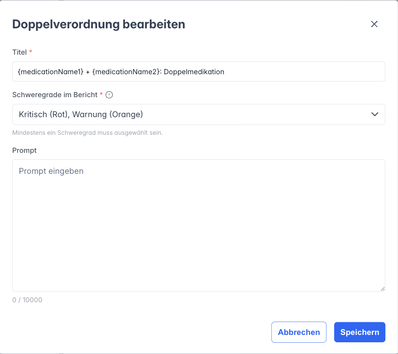 Fenster zum Bearbeiten einer Prüfung mit Titel, Schweregraden im Bericht und Prompt